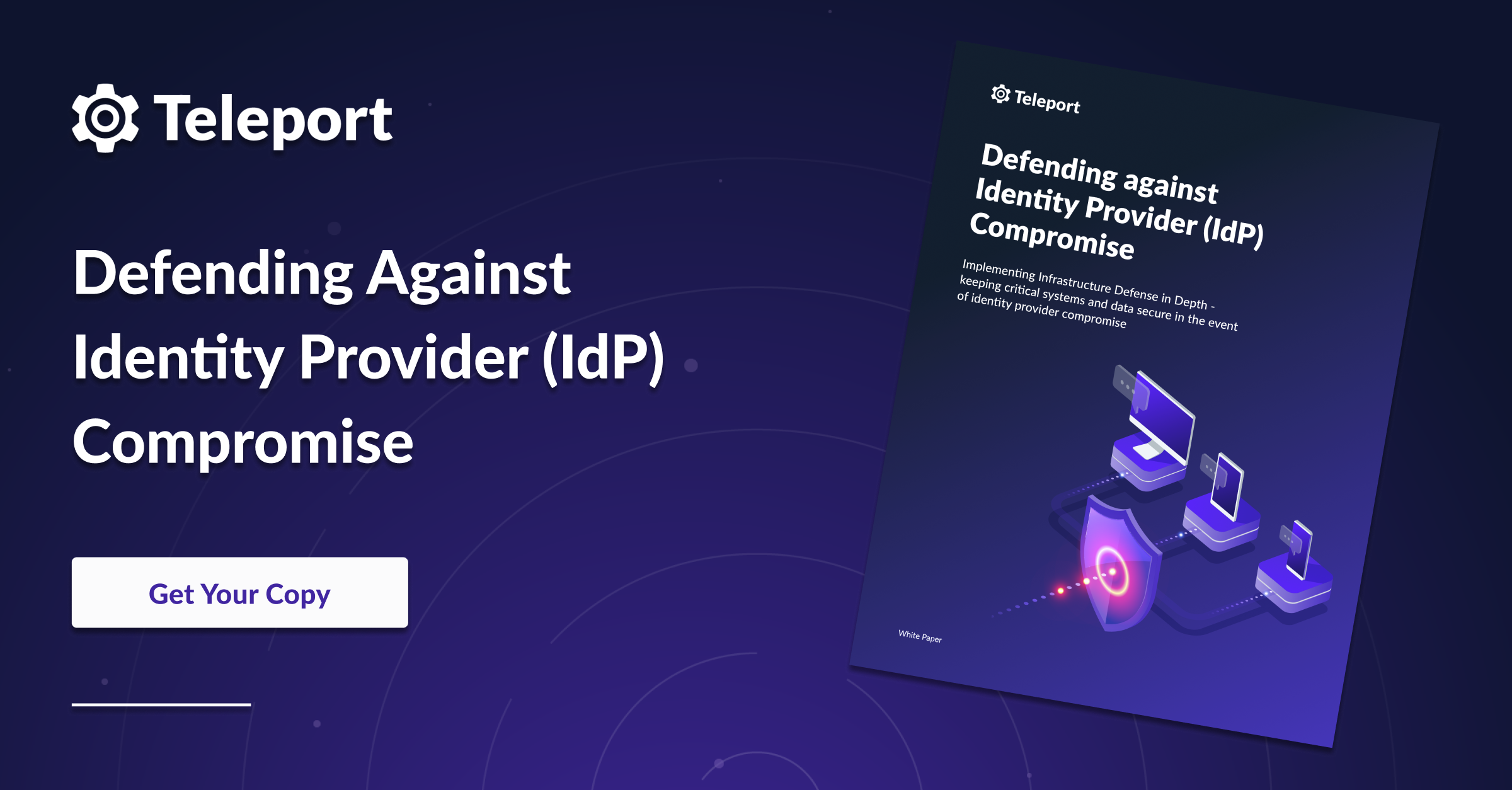 Defending against Identity Provider (IdP) Compromise
