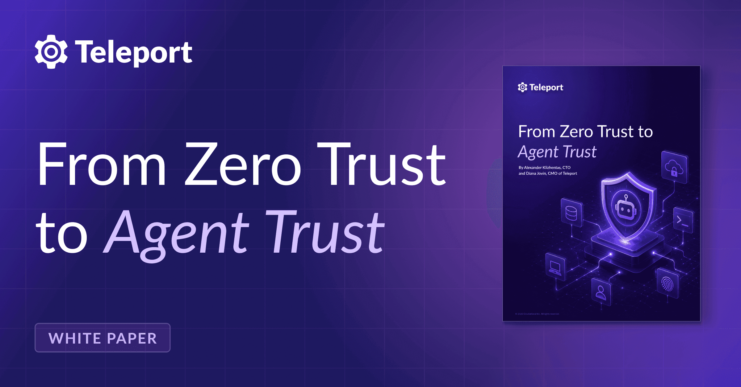 From Zero Trust to Agent Trust