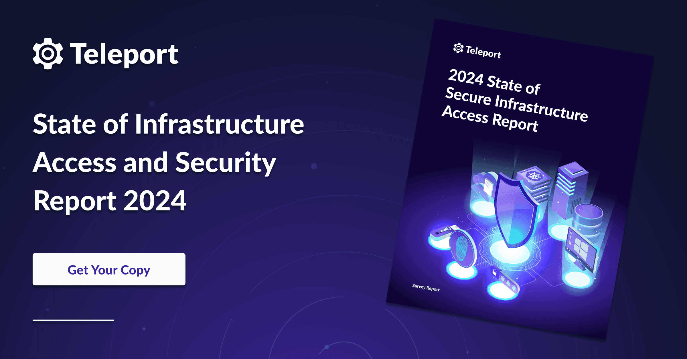 2024 Secure Infrastructure Access Report