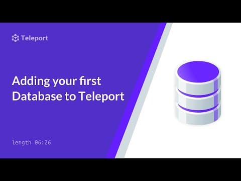 Adding Your First Database to Teleport