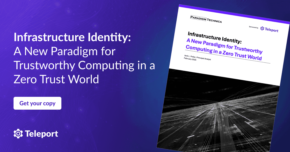 Infrastructure Identity: A New Paradigm for Trustworthy Computing in a Zero Trust World