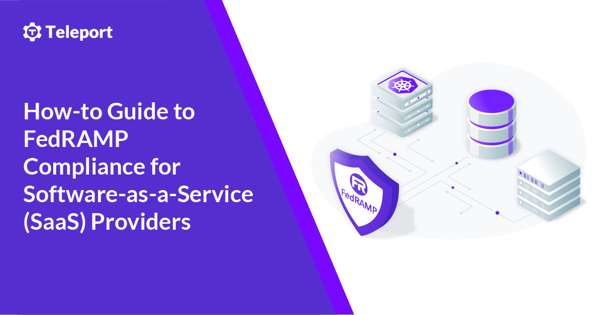 How-to Guide to FedRAMP Compliance for Software-as-a-Service (SaaS) Providers