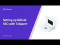 How To Use Teleport: Using GitHub for Single Sign On (SSO)