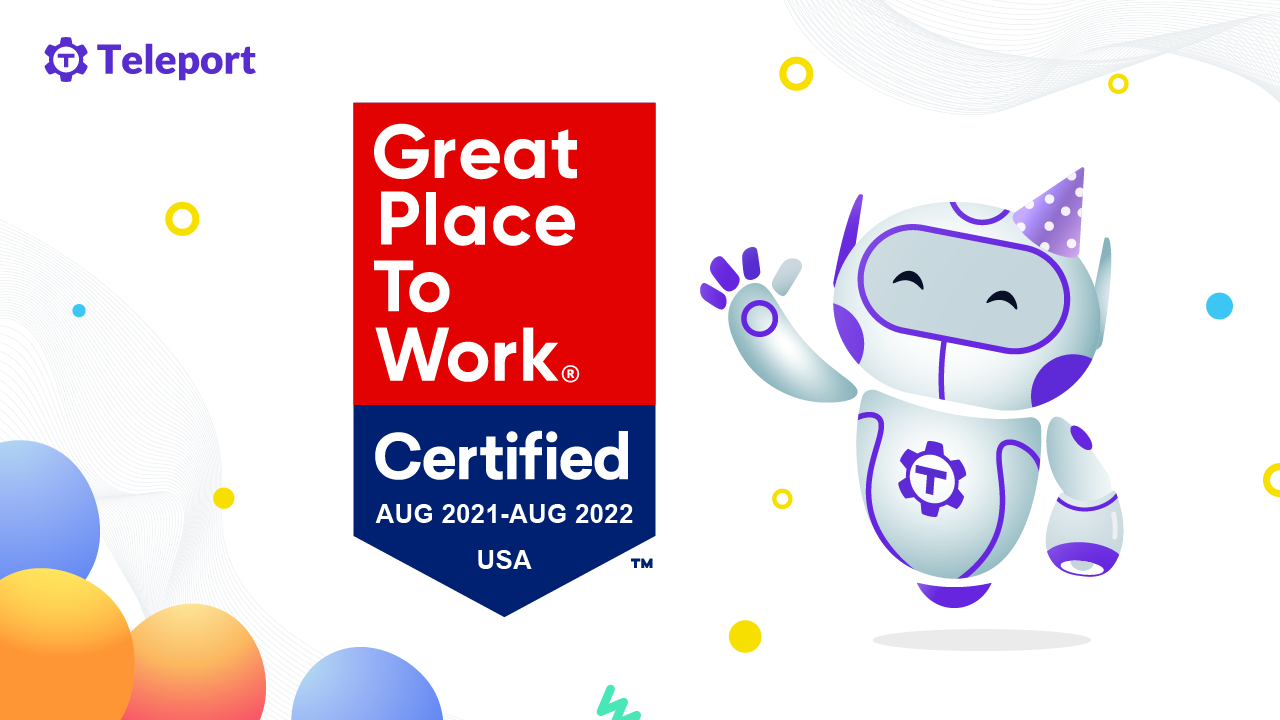 What Makes Teleport a Great Place to Work