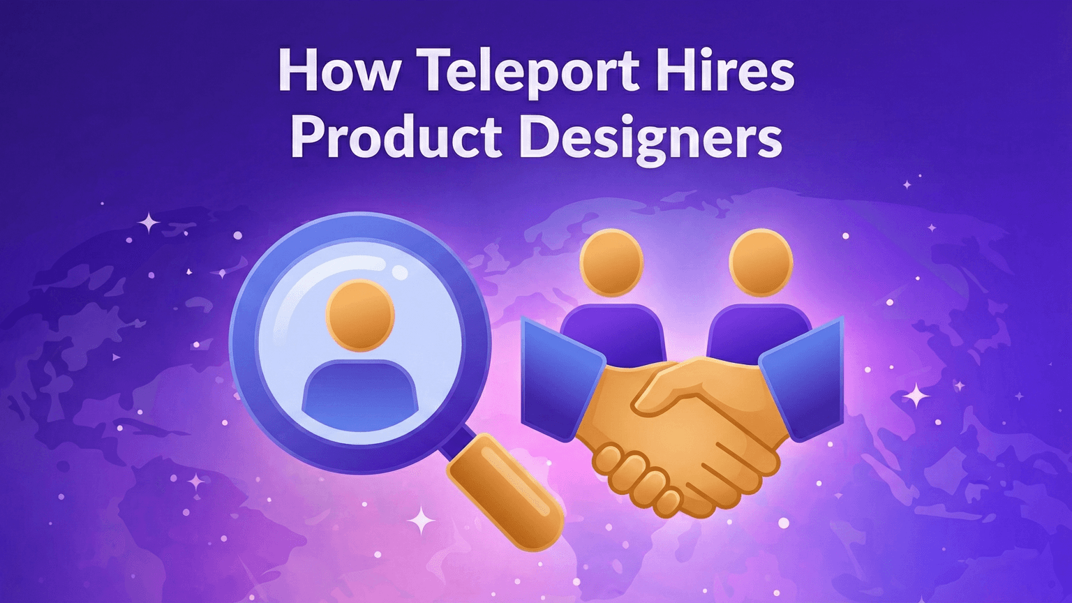 How We Hire Product Designers at Teleport Header Image